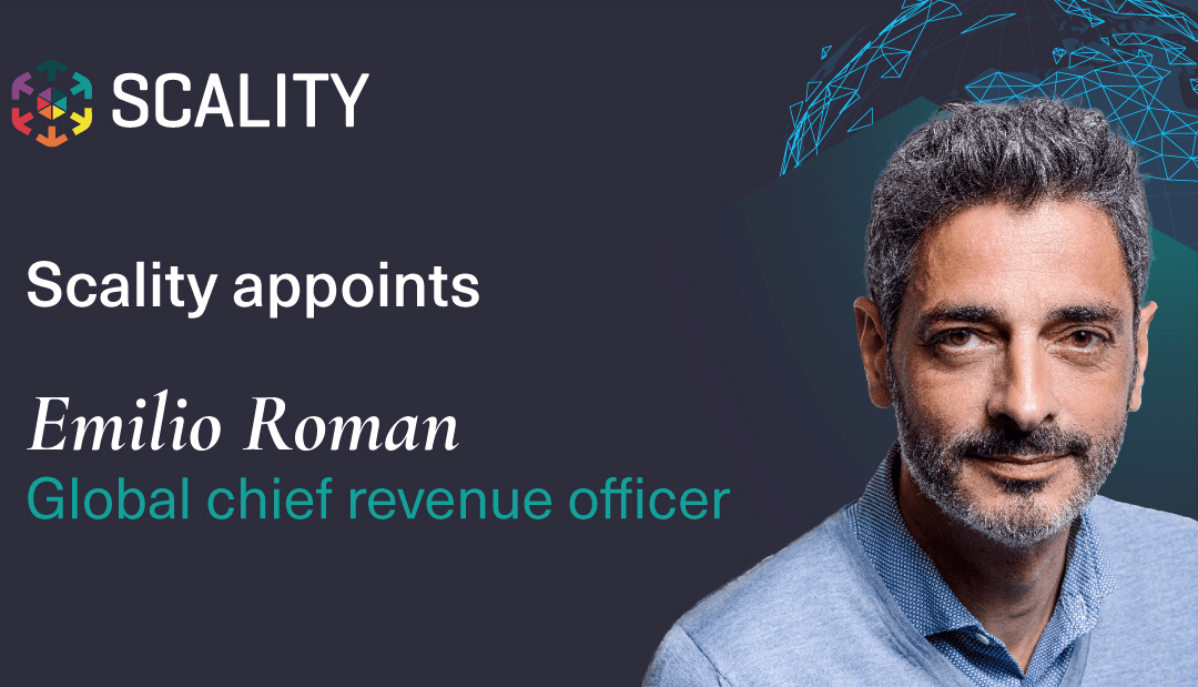 Scality appoints Emilio Roman as global chief revenue officer