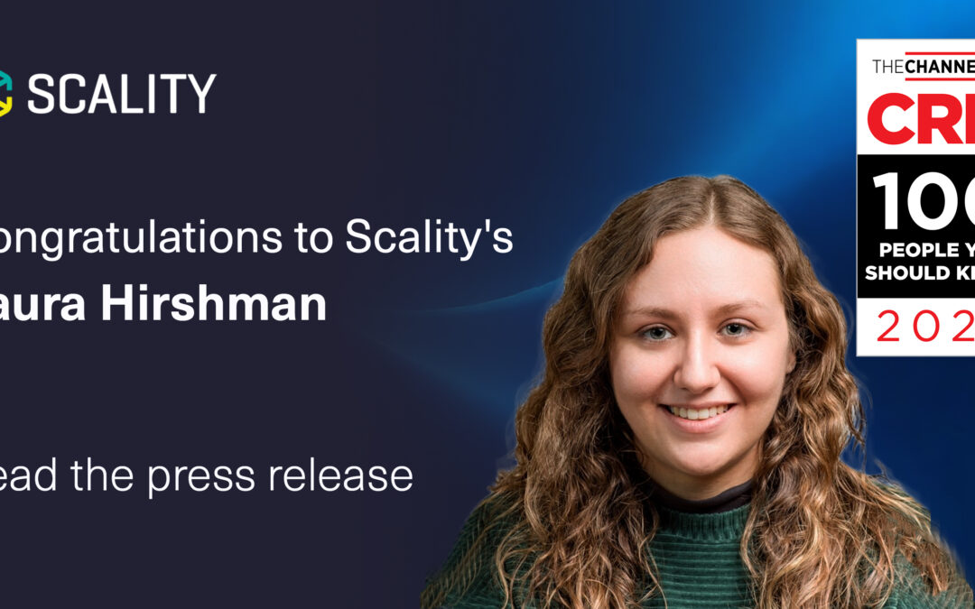 Scality’s Laura Hirshman recognized on CRN 100 People You Don’t Know But Should List for 2025