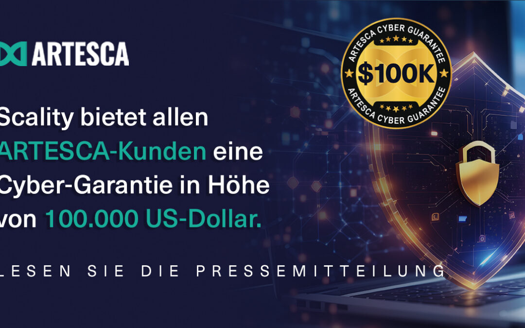 Scality kündigt mit der jüngste Softwareversion die branchenweit erste Cyber-Garantie in Höhe von 100.000 USD für alle ARTESCA-Kunden an